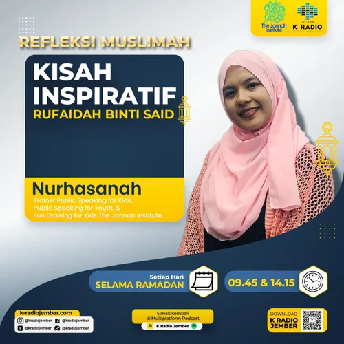 6.  KISAH INSPIRATIF RUFAIDAH BINTI SA`AD