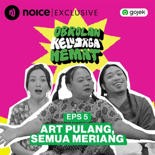 Eps 5. ART Pulang, Semua Meriang
