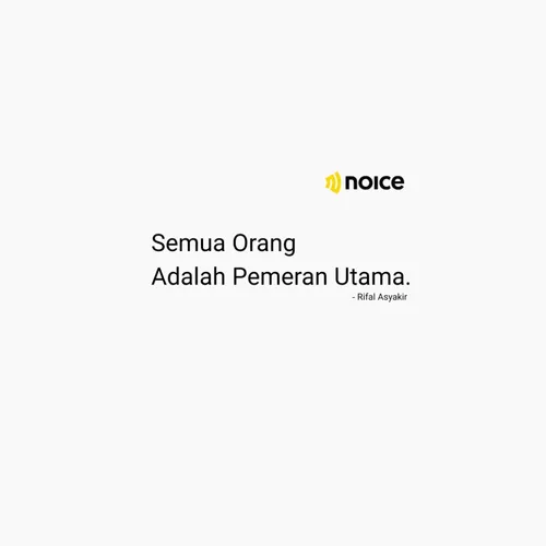 Episode 3 : Semua Orang Adalah Pemeran Utama 