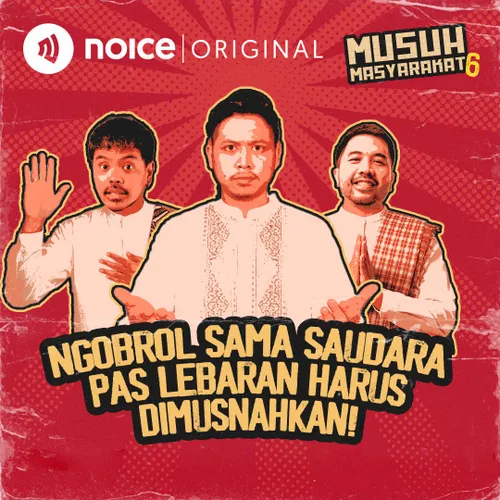E152: Ngobrol Sama Saudara Pas Lebaran Harus Dimusnahkan! (bersama Aldy Kesaulya)