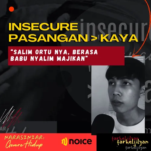 INSECURE PASANGAN LEBIH KAYA