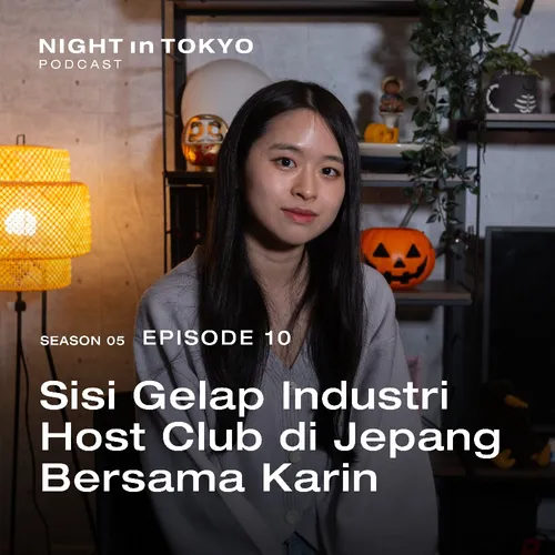 10. Sisi Gelap Industri Host Club di Jepang Bersama Karin