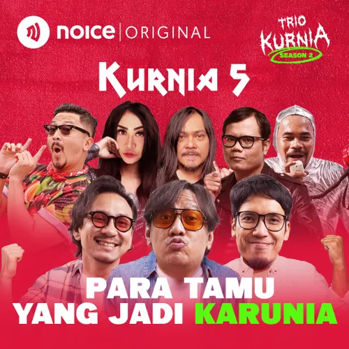 KURNIA 5: Para Tamu yang Jadi Karunia