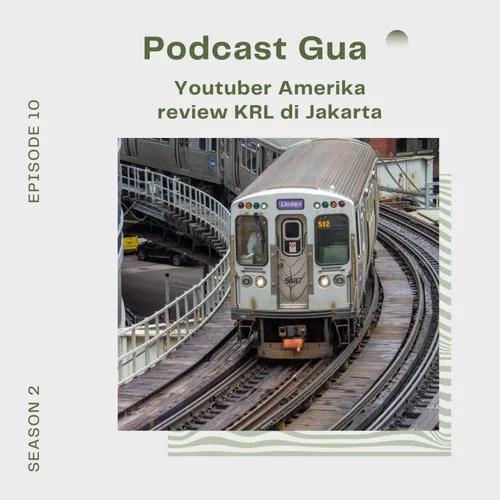 Youtuber Amerika review KRL di Jakarta
