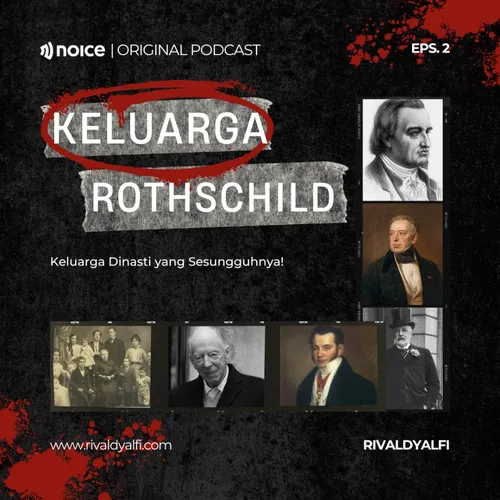 [S2 | Eps. 2] Kehancuran Keluarga Rothschild