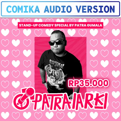 PATRAIARKI (oleh Patra Gumala)