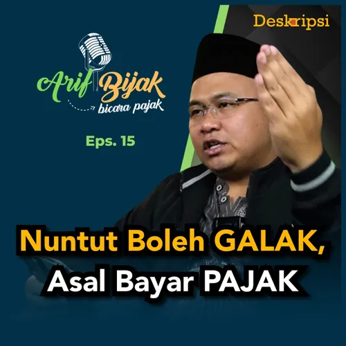 Arif Bijak Eps. #15: SUSAH KLAIM LEBIH BAYAR? Pahami HAK dan KEWAJIBAN PAJAK