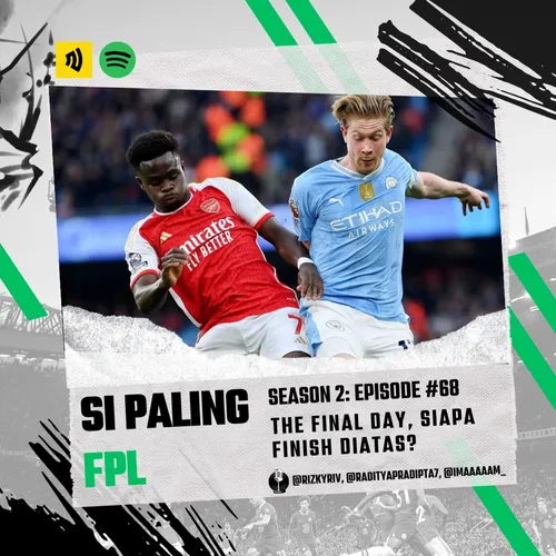 Eps. 68: The Final Day, Siapa Finish Diatas?