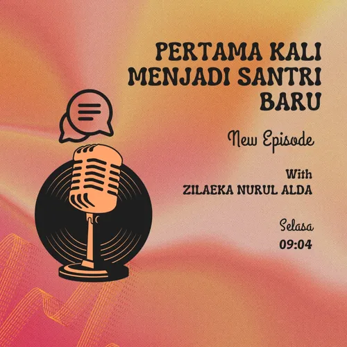 Episode1 (menceritakan tentang menjadi santri baru