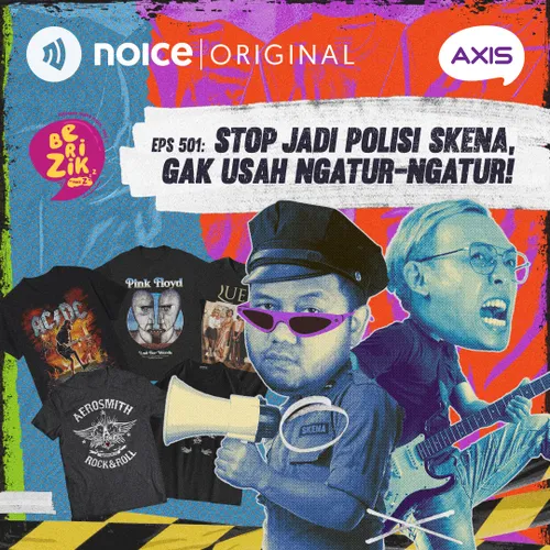 E501: Stop Jadi Polisi Skena, Gak Usah Ngatur-Ngatur!