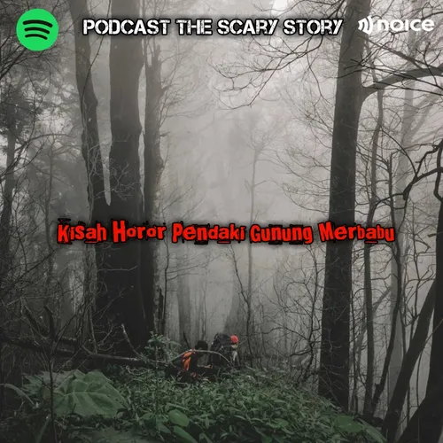 KISAH HOROR PENDAKI GUNUNG MERBABU  !!!