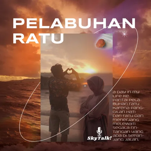 Eps 3: Pelabuhan Ratu