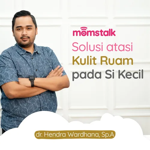 Solusi Atasi Kulit Ruam Pada Si Kecil Part 1 - Momstalk