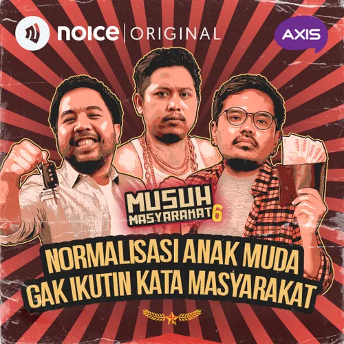 E157: Normalisasi Anak Muda Gak Ikutin Kata Masyarakat