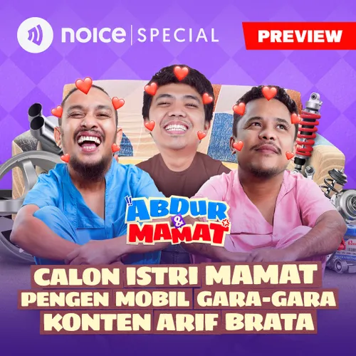 [PREVIEW] CALON ISTRI MAMAT PENGEN MOBIL GARA-GARA KONTEN ARIF BRATA