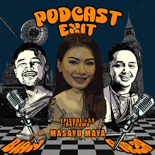 EPS #53 MASAYU MAYA, BESOK INGIN M4T1