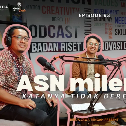 BRIDA - PRIDE #3 - ASN Milenial (Katanya) Tidak Beretika?