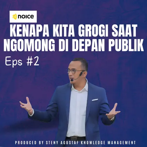 KENAPA KITA GROGI SAAT NGOMONG DI DEPAN PUBLIK & APA SOLUSINYA?