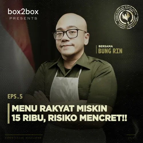 E5. Menu Rakyat Miskin 15 Ribu, Risiko Mencret!!
