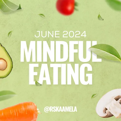 Mindful Eating #1