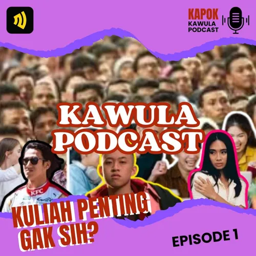 Kuliah Penting Gak Sih? - EPISODE 1