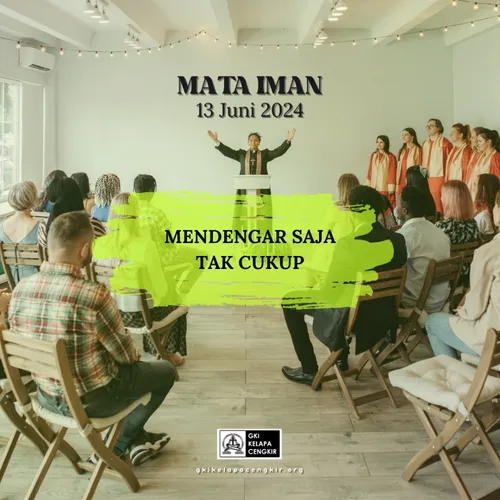 MENDENGAR SAJA TAK CUKUP