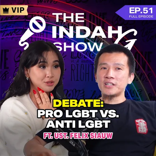 DEBATE: PRO LGBT vs. ANTI-LGBT Ft. Ust. Felix Siauw | The Indah G Show