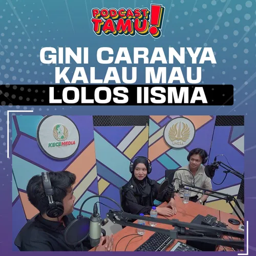 GINI CARANYA KALAU MAU LOLOS IISMA
