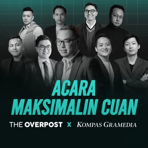 THE OVERPOST X KOMPAS GRAMEDIA: Acara MAKSIMALIN CUAN