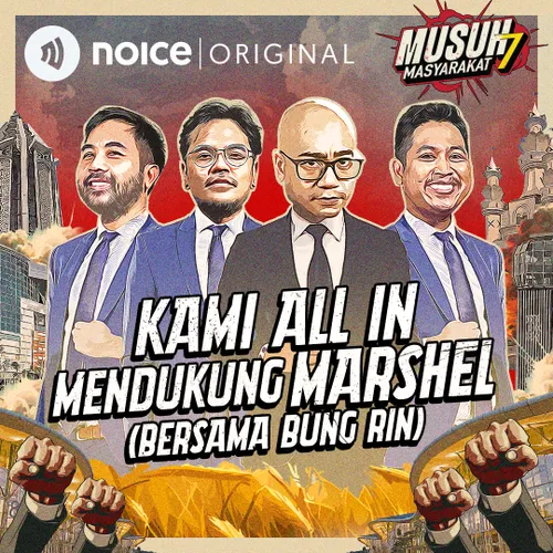 E160: Kami All In Mendukung Marshel (Bersama Bung Rin) #crossover Musuh Masyarakat X Kementerian Kegelapan