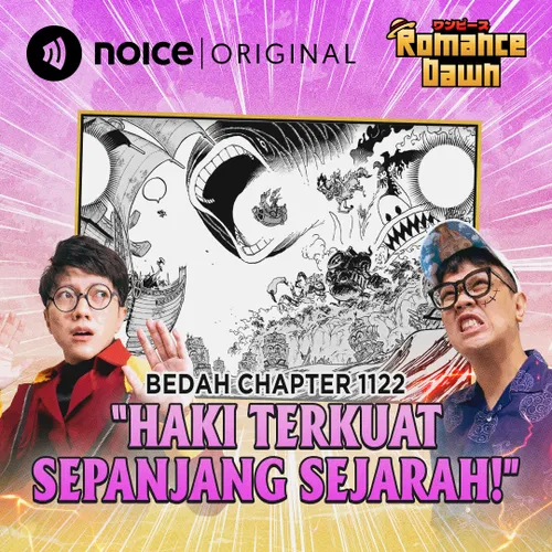 E223: Bedah Chapter 1122 "Haki Terkuat Sepanjang Sejarah!"