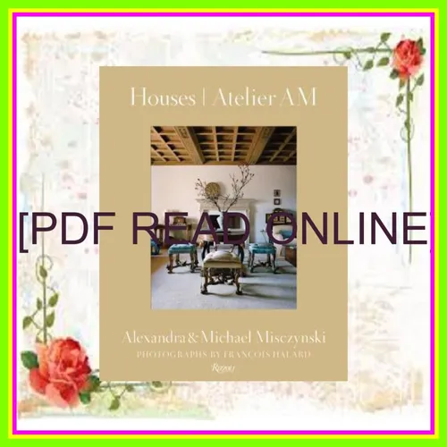 READ EBOOK PDF Houses Atelier AM EBOOK By Alexandra Misczynski