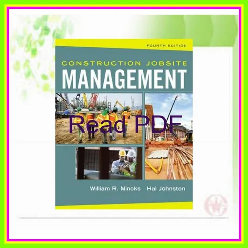 Read Construction Jobsite Management READ NOW By William R. Mincks