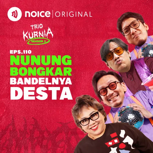 E110: Nunung Bongkar Bandelnya Desta