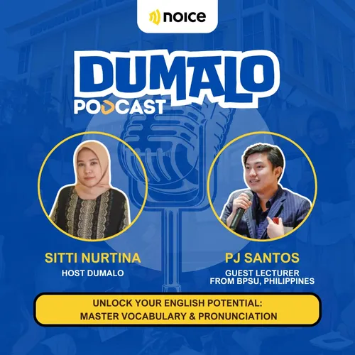 Dumalo Podcast: Unlock Your English Potential:  Master Vocabulary & Pronunciation