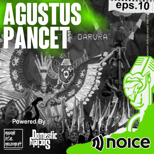 S1 Ep.10 - AGUSTUSAN PANCET!!