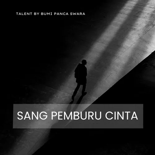 SANG PEMBURU CINTA