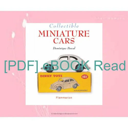 EBook Collectible Miniature Cars (Collectibles) Read By Dominique Pascal
