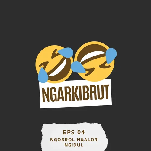 EPS04 - Ngobrol Ngalor Ngidul