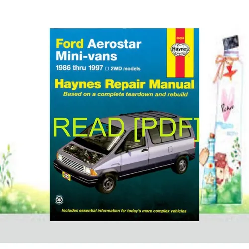Free [epub]$$ Ford Aerostar Mini-vans (86-97) Haynes Repair Manual (Does not include information specific to AWD models. Includes thorough vehicle coverage apart ... exclusion noted) (Haynes Repair Manuals) [PDF EPuB AudioBoo