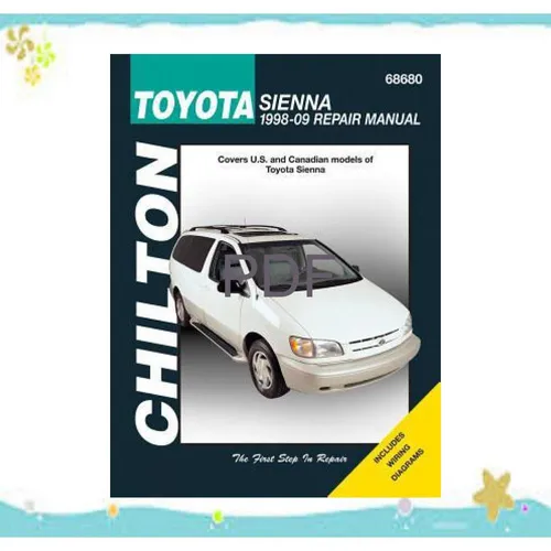 $BOOK^ Chilton - TCC Toyota Sienna 1998-2009 (Chilton's Total Car Care Repair Manuals) #^R.E.A.D.^ By Chilton