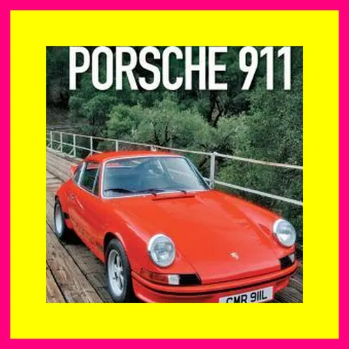 [F.R.E.E D.O.W.N.L.O.A.D R.E.A.D] Porsche 911 Red Book Specifications  Options  Production Numbers  