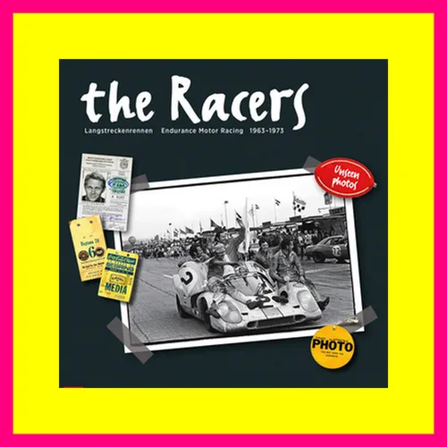 {PDF EBOOK EPUB KINDLE} The Racers Langstreckenrennen - Endurance Motor Racing - 1963-1973 DOWNLOAD 