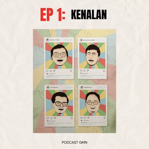 Podcast GMN | Episode 1: Perkenalan