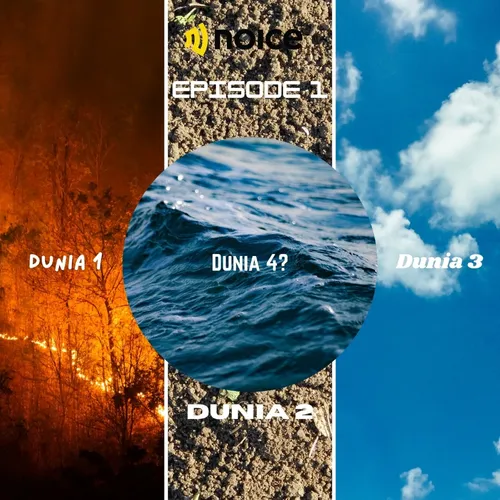 Episode 1 | Dimana dunia 1 dan dunia 2?
