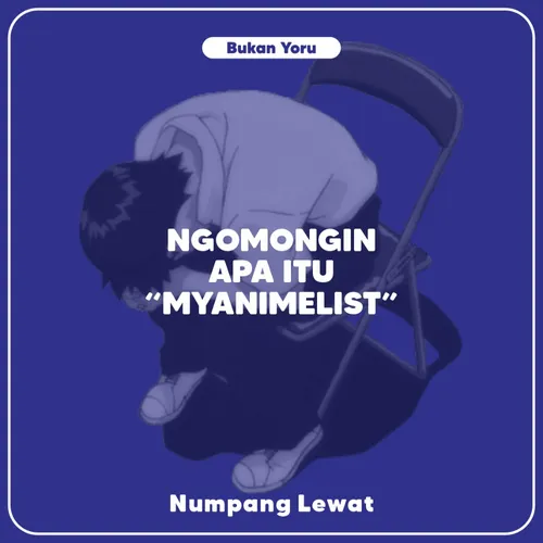 Apa Itu "MyAnimeList"