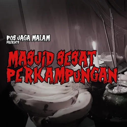 EPS 24 - MASJID SESAT PERKAMPUNGAN