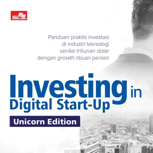 Investing in Digital Startup - Unicorn Edition