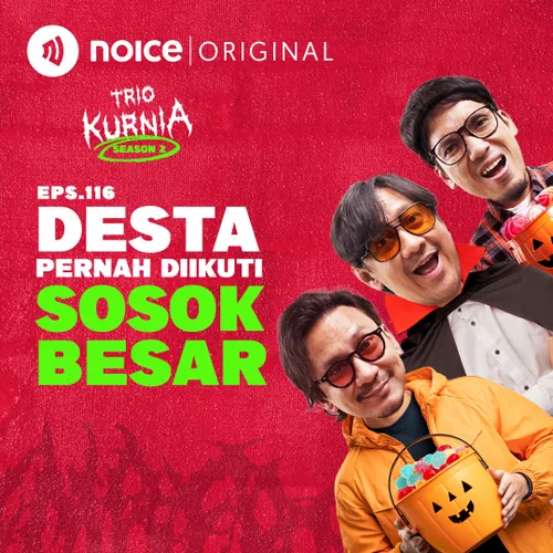 E116: Desta Pernah Diikuti Sosok Besar