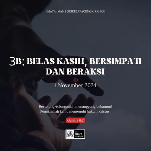 3B: BELAS KASIH, BERSIMPATI DAN BERAKSI